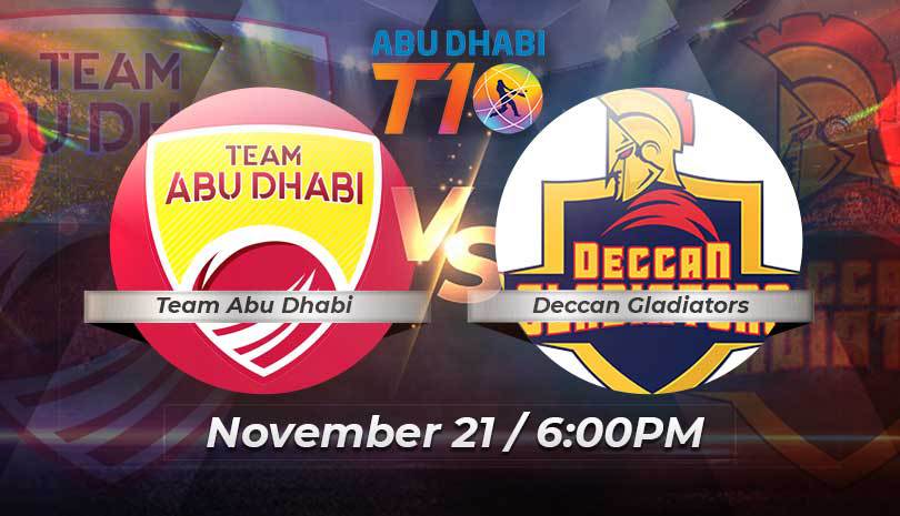 Abu Dhabi T10 2021 Deccan Gladiators vs Team Abu Dhabi Match 6 Prediction