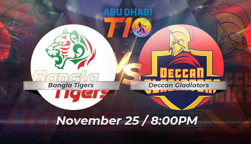Bangla Tigers vs Deccan Gladiators Abu Dhabi T10 2021 Match Preview and Prediction