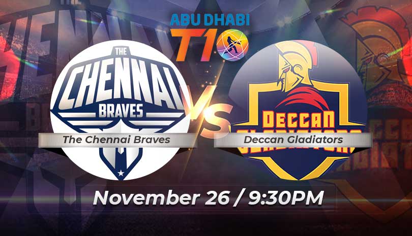 Abu Dhabi T10 2021-22 The Chennai Braves vs Deccan Gladiators Match 18 Preview and Prediction