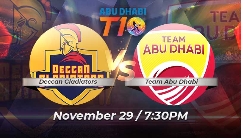 Abu Dhabi T10 2021-22 League Deccan Gladiators vs Team Abu Dhabi Match 25 Preview and Prediction