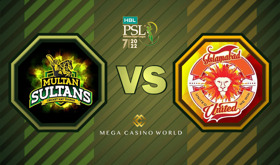 PAKISTAN SUPER LEAGUE 2022 MULTAN SULTAN VS ISLAMABAD UNITED MATCH DETAILS, TEAM NEWS, PITCH REPORT, AND THE MATCH PREDICTION