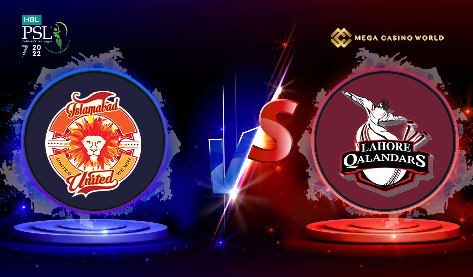 Pakistan Super League 2022 Islamabad United vs Lahore Qalandars Match Details, Team News, Pitch Report and the Match Prediction
