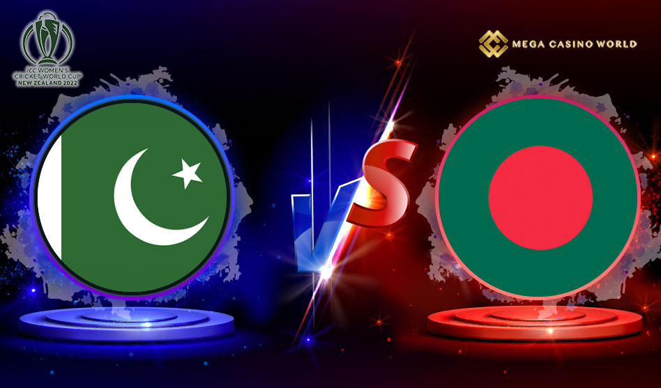 ICC WOMEN’S WORLD CUP 2022 PAKISTAN VS BANGLADESH MATCH DETAILS, TEAM NEWS, PITCH REPORT, PROBABLE PLAYING XI, AND THE MATCH PREDICTION