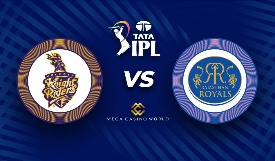 IPL 2022 LEAGUE EDITION KOLKATA KNIGHT RIDERS VS RAJASTHAN ROYALS MATCH DETAILS, TEAM NEWS, PITCH REPORT, AND THE MATCH PREDICTION