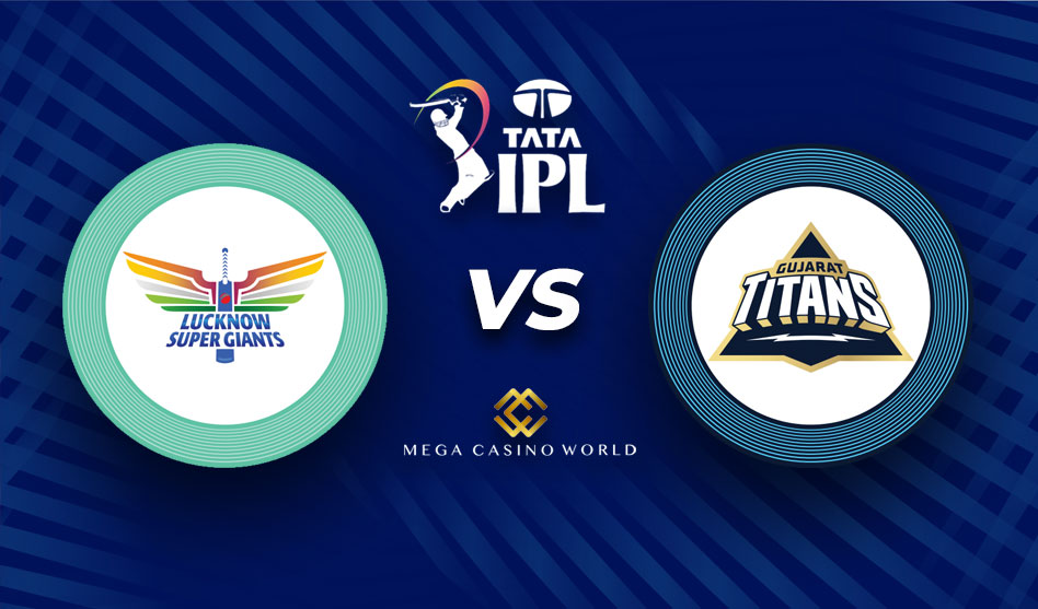 IPL 2022 MATCH EDITION LUCKNOW SUPER GIANTS VS GUJARAT TITANS MATCH DETAILS, TEAM NEWS, PITCH REPORT, AND THE MATCH PREDICTION