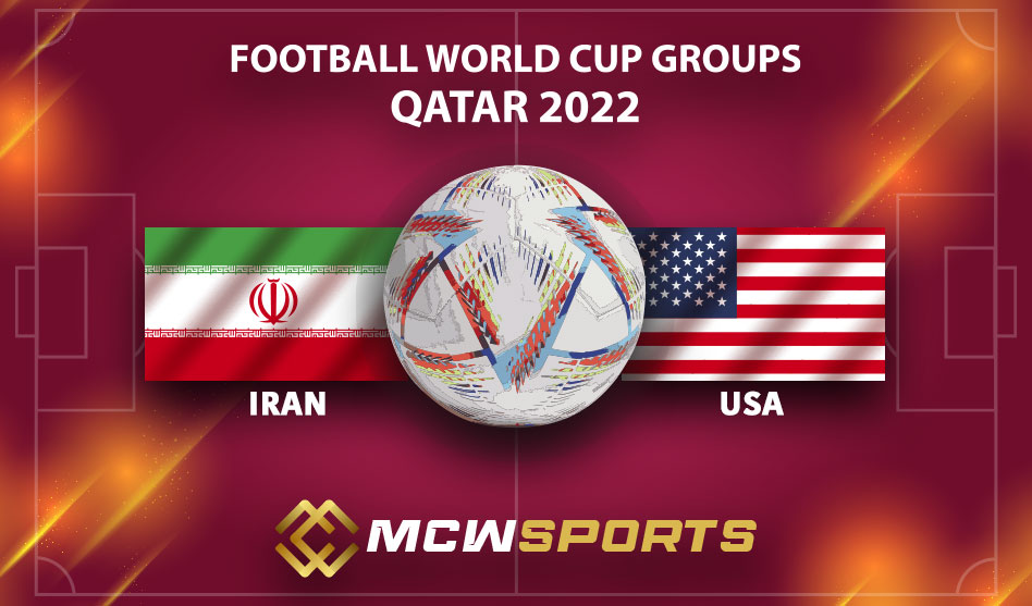 FIFA World Cup 2022 Group B 35th Iran vs USA Match Details and Game Prediction